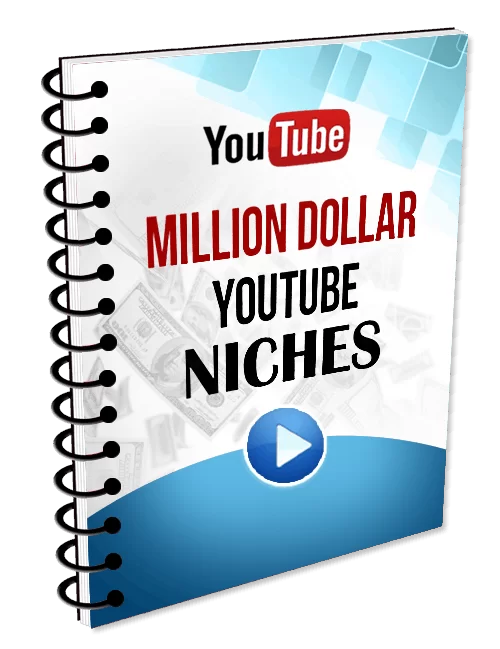 Million Dollar YouTube Niches